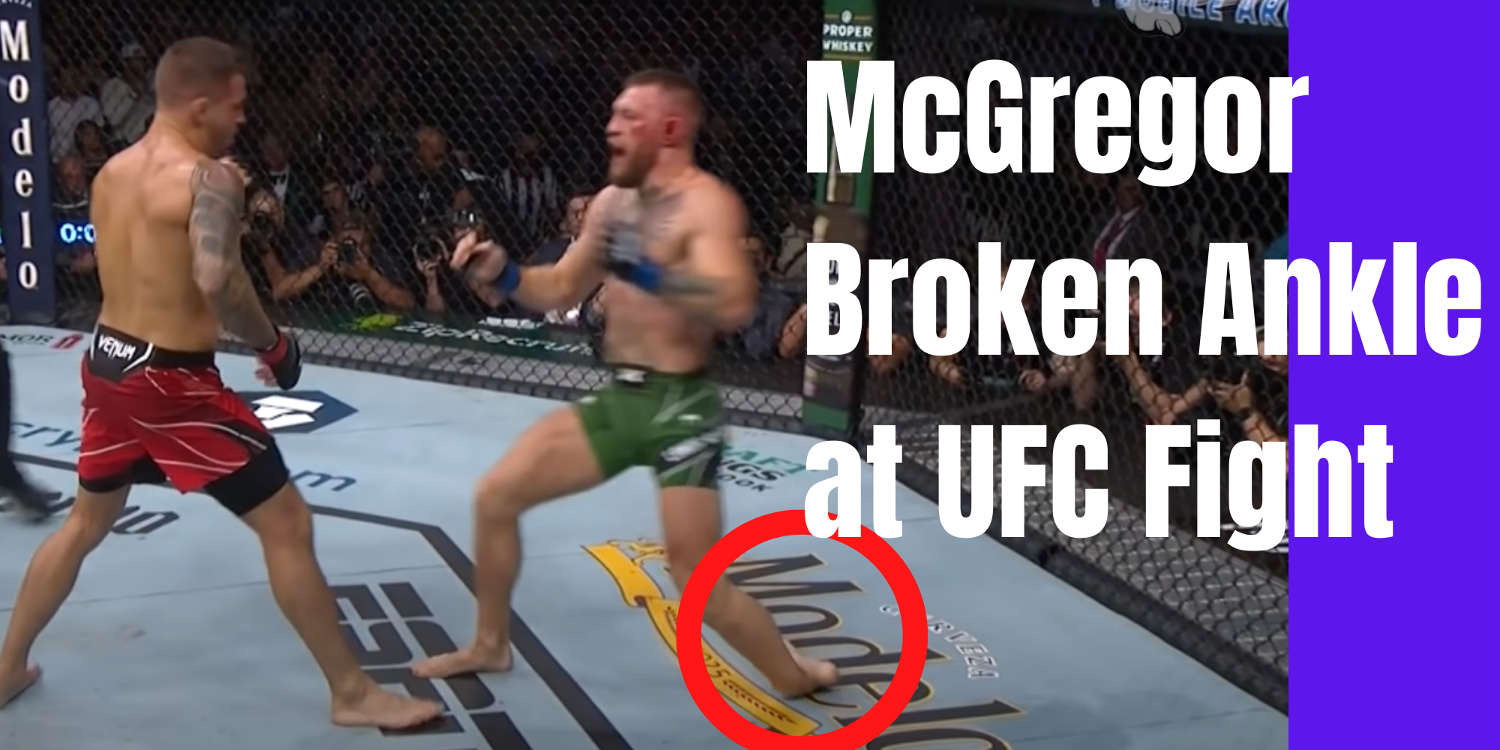 McGregor Broken Ankle UFC Fight