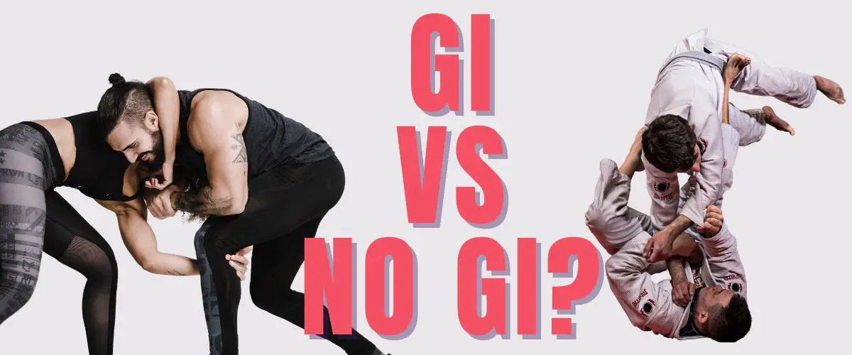 bjj gi vs no gi jiu jitsu