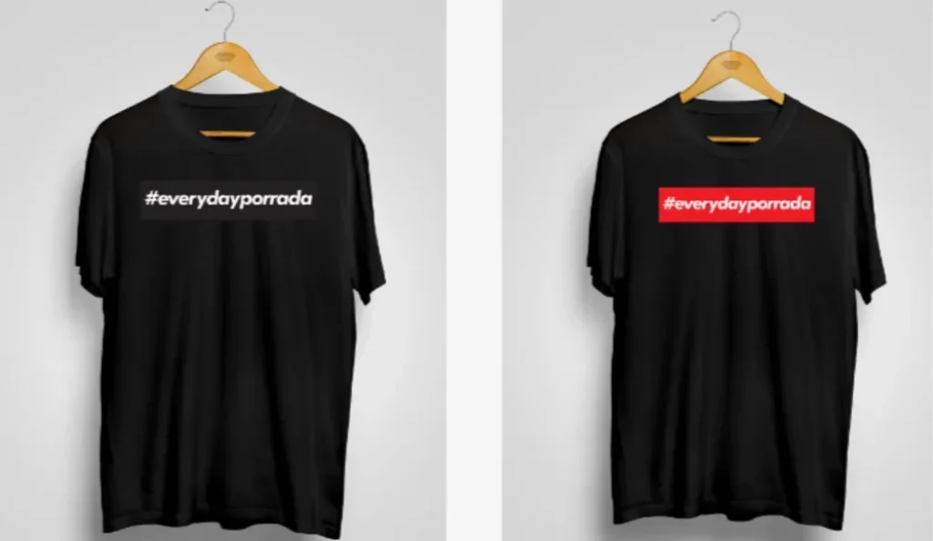 everyday porrada shirt