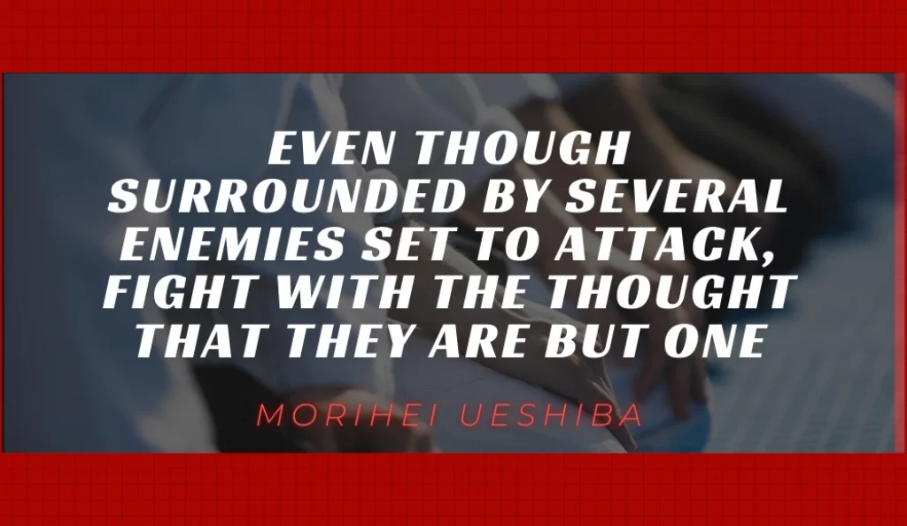 Morihei Ueshiba quotes