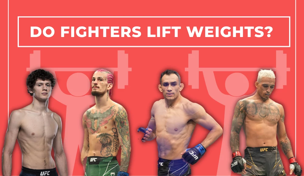 Do fighters lift weights