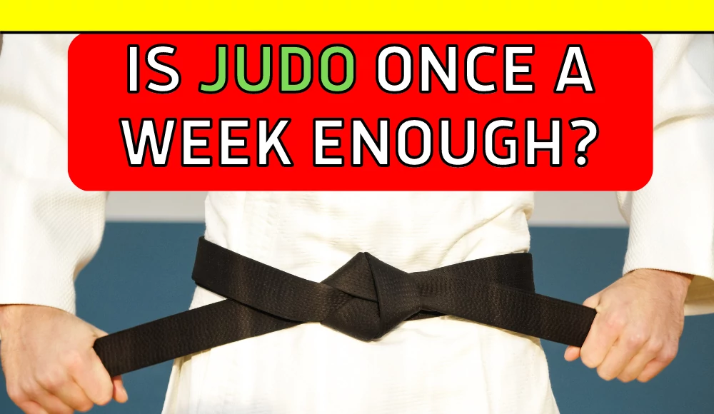 judo once a week