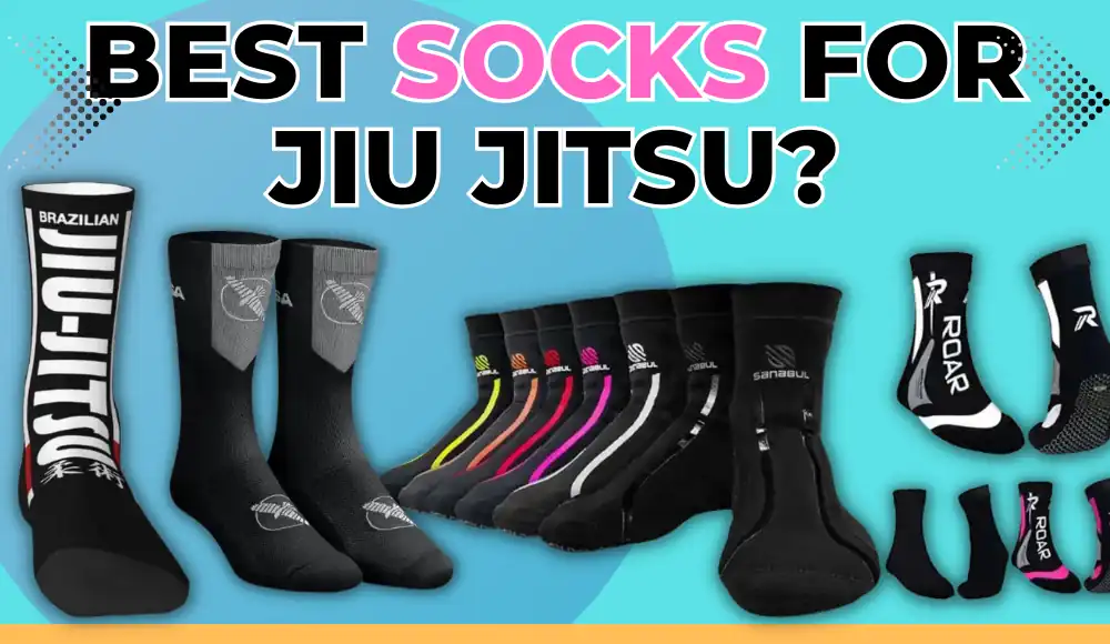 Best Socks for Jiu Jitsu