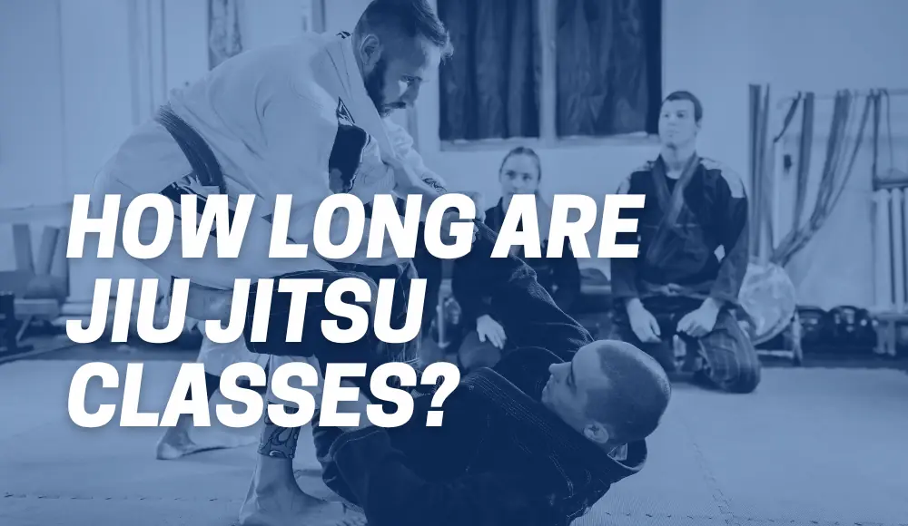 How Long are Jiu Jitsu Classes